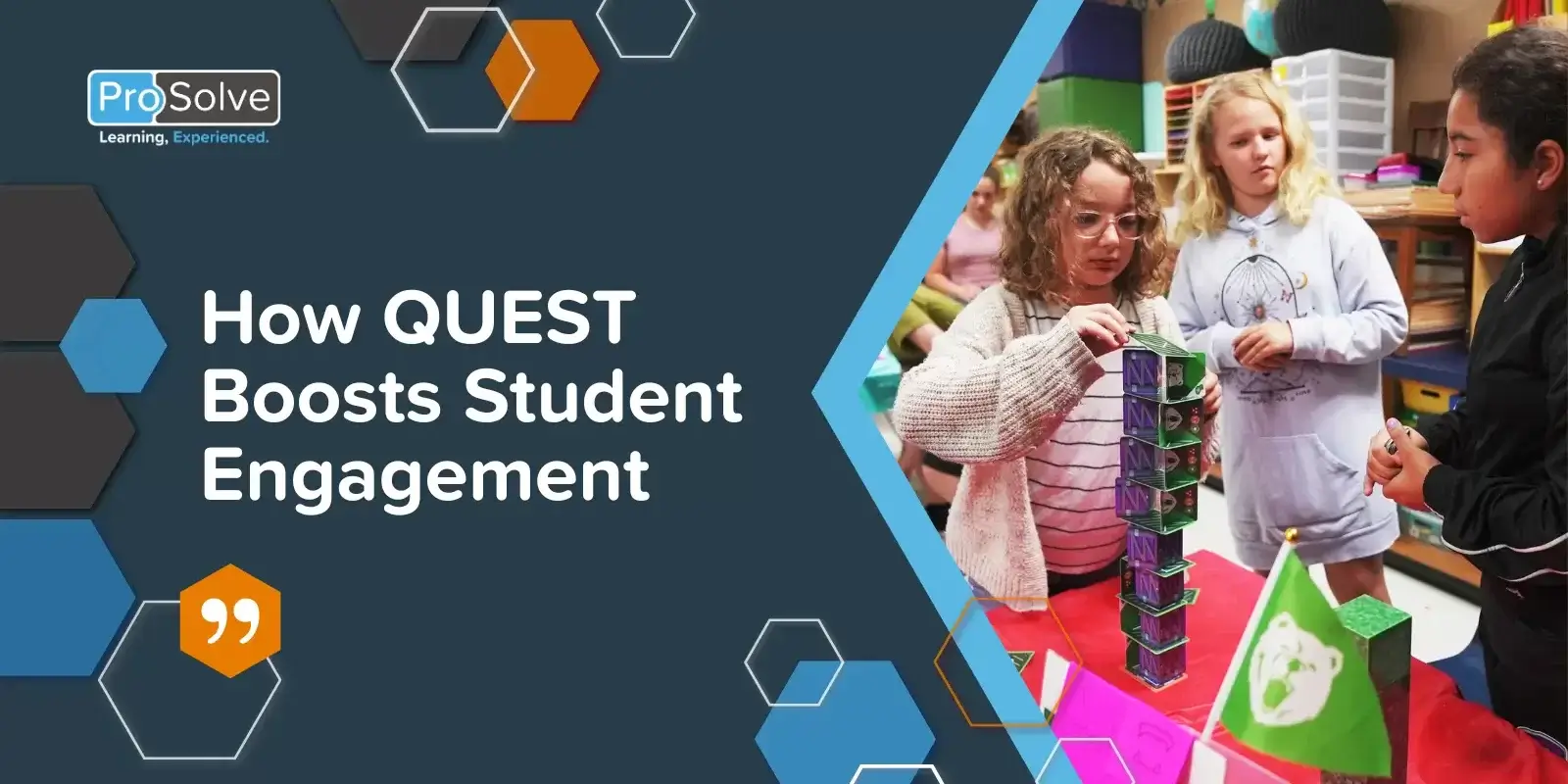 How QUEST Boosts Student Engagement with Immersive Experiences